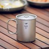 铠斯 钛杯纯钛水杯折叠柄杯办公杯子便携户外精致露营容量300ML Ti3201 商品缩略图1