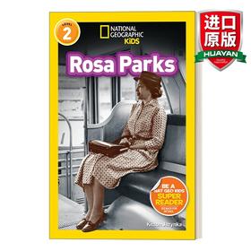 英文原版 National Geographic Kids Readers L2 Rosa Parks 国家地理分级阅读 罗莎 帕克斯 英文版 进口英语原版书籍