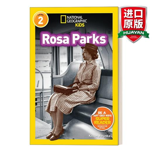 英文原版 National Geographic Kids Readers L2 Rosa Parks 国家地理分级阅读 罗莎 帕克斯 英文版 进口英语原版书籍 商品图0