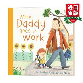 英文原版 When Daddy Goes to Work 当爸爸去上班 英文版