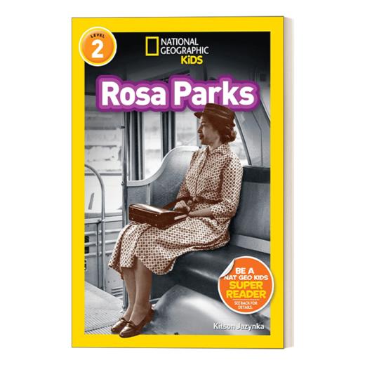 英文原版 National Geographic Kids Readers L2 Rosa Parks 国家地理分级阅读 罗莎 帕克斯 英文版 进口英语原版书籍 商品图1