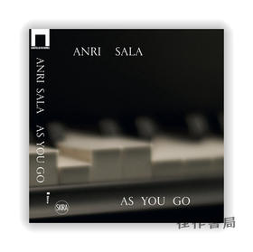 Anri Sala: As you Go/安利·萨拉：随你