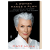 人生由我 英文原版 女人的计划 A Woman Makes a Plan 传奇超模梅伊马斯克自传 Maye Musk 埃隆马斯克 平装版 进口英语书籍 商品缩略图1
