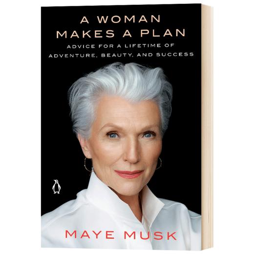 人生由我 英文原版 女人的计划 A Woman Makes a Plan 传奇超模梅伊马斯克自传 Maye Musk 埃隆马斯克 平装版 进口英语书籍 商品图1