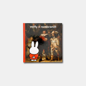 Miffy x Rembrandt / 米菲 x 伦勃朗