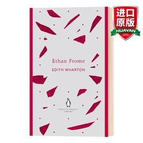 英文原版 Ethan Frome 伊坦·弗洛美 伊迪丝·华顿 企鹅英语图书馆 Penguin English Library 英文版 进口英语原版书籍