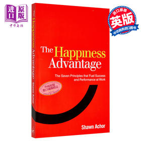 预售 【中商原版】快乐竞争力 赢得优势的7个积极心理学法则 英文原版 The Happiness Advantage Shawn Achor