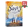 英文原版 Savvy 灵力三部曲 灵力 2009纽伯瑞银奖 作家Ingrid Law 魔幻玄幻儿童小说 儿童英语阅读提高课外读物 英文版 进口书籍 商品缩略图0