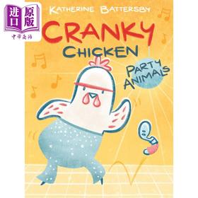 【中商原版】Cranky Chicken Party Animals 桥梁漫画古怪鸡 派对动物 英文原版小初文学 进口图书 漫画故事图画书 图像小说