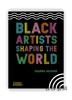 Black Artists Shaping the World / 塑造世界的黑人艺术家 商品缩略图0
