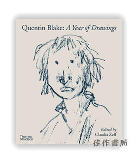 Quentin Blake：A Year of Drawings / 昆汀·布莱克：一年的素描