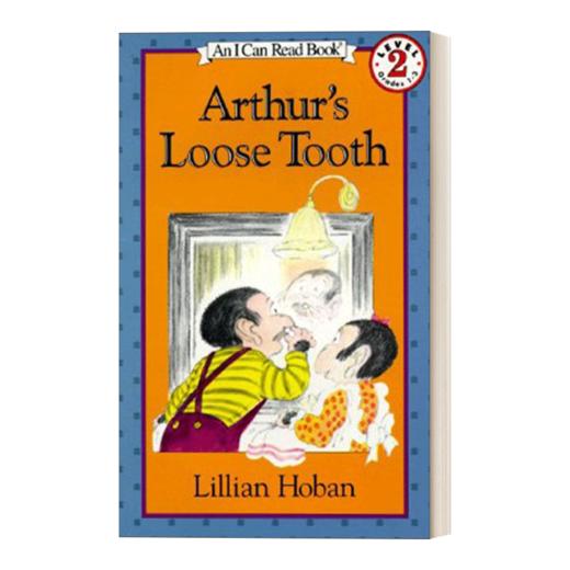 Collins柯林斯 英文原版 I Can Read 2 Arthur's Loose Tooth汪培珽第四阶段书单Arthur's亚瑟系列 英文版 进口英语原版书籍 商品图1