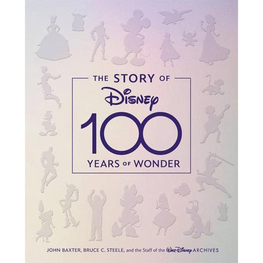 迪士尼的故事 百年奇迹 艺术设定画集 英文原版 The Story of Disney: 100 Years of Wonder 商品图0