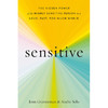 敏感 英文原版 Sensitive The Hidden Power of the Highly Sensitive Person 商品缩略图0