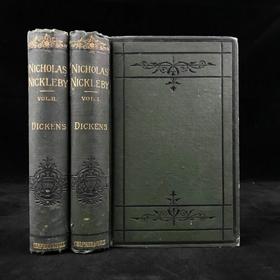 1879年 狄更斯《尼古拉斯·尼克贝》（全2卷） 约30幅插图 漆布精装大32开