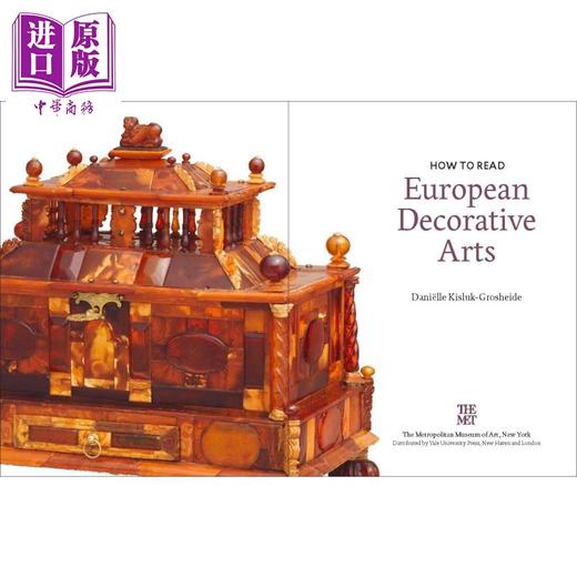 【中商原版】How To Read European Decorative Arts 进口艺术 如何阅读欧洲装饰艺术 Yale 商品图1