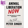 【中商原版】动物解放当代版 辛格 Animal Liberation Now The Definitive Classic Renewed 英文原版 Peter Singer 商品缩略图0