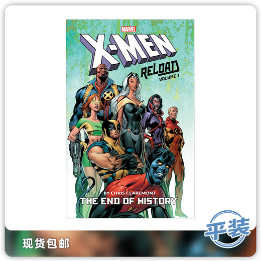 合集 X战警 重装版 By Chris Claremont 平装第一卷 X-Men Reload By Chris Claremont Vol 01 End Of History 商品图0