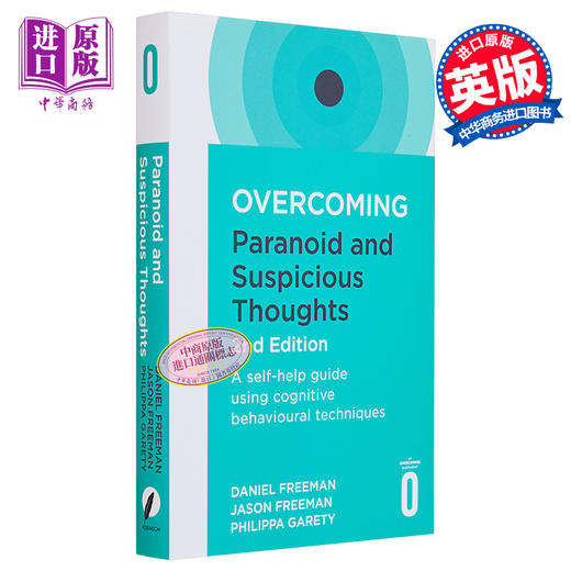 【中商原版】克服偏执与多疑的思想 第二版 英文原版 Overcoming Paranoid and Suspicious Thoughts Daniel Freeman 商品图0