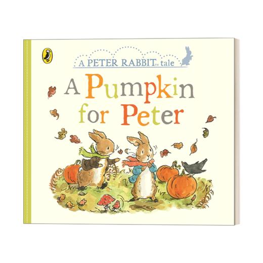 英文原版 彼得兔的故事 Peter Rabbit Tales - A Pumpkin for Peter  寻找南瓜之旅 纸板书 英文版 进口英语原版书籍 商品图1