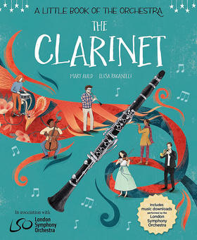 管弦乐团小书：单簧管篇 英文原版 
A Little Book of the Orchestra: The Clarinet