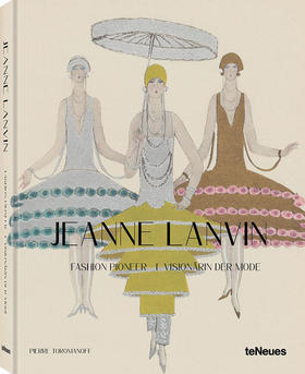 简奴·朗万：时尚先锋 英文原版 Jeanne Lanvin: Fashion Pioneer