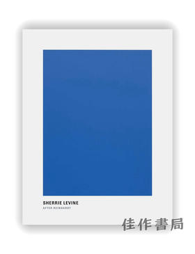 Sherrie Levine: After Reinhardt / 雪莉·莱文:莱因哈特之后