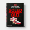 Soled Out: The Golden Age of Sneaker Advertising / 售罄：运动鞋广告的黄金时代 商品缩略图0