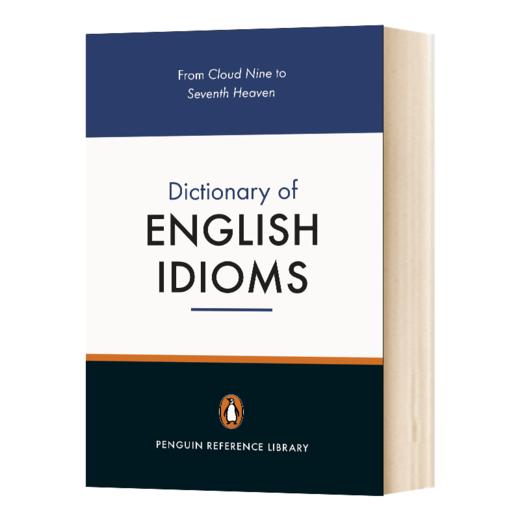 英文原版 The Penguin Dictionary of English Idioms 企鹅参考书系列英语习语词典 英文版 进口英语书籍 商品图1