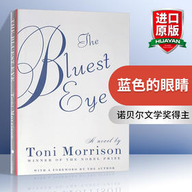蓝色的眼睛 英文原版小说 The Bluest Eye 最蓝的眼睛诺贝尔文学奖Toni Morrison 托妮莫里森宠儿作者 进口英语原版书籍