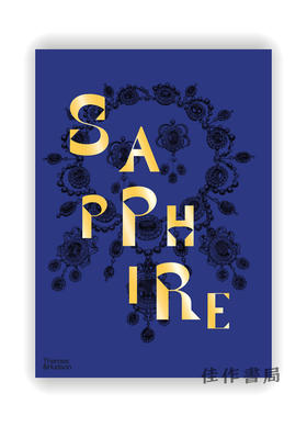 Sapphire: A Celebration of Colour / 蓝宝石：色彩盛宴