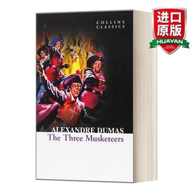 Collins柯林斯 英文原版 The Three Musketeers 三个火枪手 Collins Classics 柯林斯经典系列 英文版 进口英语原版书籍