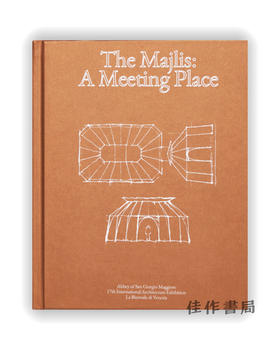 The Majlis: A Meeting Place / 议会：聚会场所