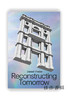 Daniel Theiler: Reconstructing Tomorrow / 丹尼尔·泰勒：重建明天 商品缩略图0