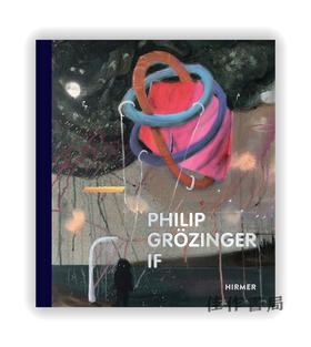 Philip Grozinger: IF / 菲利普·格罗辛格：如果