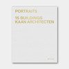 瑞士原版 | 荷兰当代重要建筑事务所 KAAN Architecten 首本深度作品集 PORTRAITS 15 Buildings KAAN Architecten 商品缩略图0