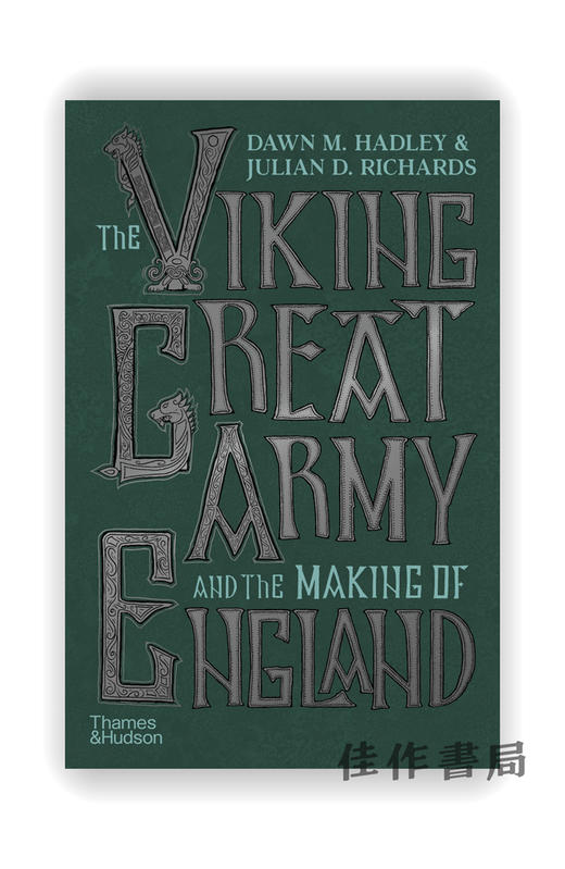 The Viking Great Army and the Making of England / 维京大军与英格兰的形成 商品图0