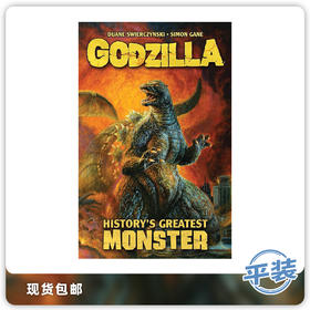 合集 哥斯拉 史上最伟大的怪物 平装 Godzilla Historys Greatest Monster