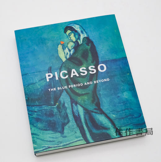 Picasso：The Blue Period and Beyond / ピカソ 青の時代を超えて / 毕加索：超越蓝色时代 商品图1