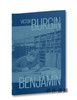 Victor Burgin：Returning to Benjamin / 维克托·伯金：回到本杰明 商品缩略图0