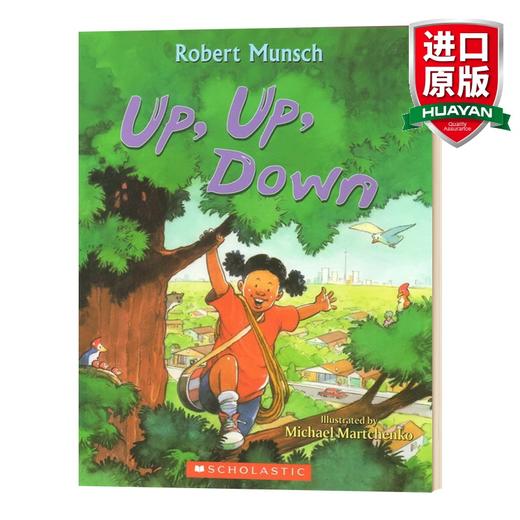 英文原版 Robert Munsch Up Up Down 爬上爬下 蒙施爷爷讲故事系列 英文版 商品图0