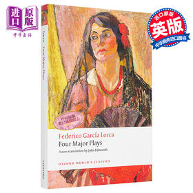 【中商原版】Four Major Plays 英文原版 费德里科·加西亚·洛尔迦 4部主要戏剧 Federico Garcia Lorca