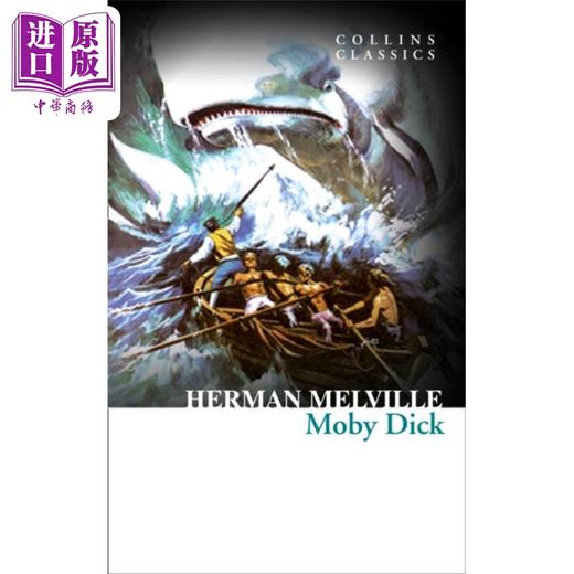 【中商原版】柯林斯经典文学 白鲸 Collins Classics Moby Dick 英文原版 赫尔曼 麦尔维尔 Herman Melville 商品图0