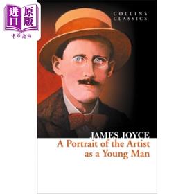 预售 【中商原版】柯林斯经典文学 一个青年艺术家的画像 A Portrait Of The Artist As A Young Man 英文原版 乔伊斯 James Joyce
