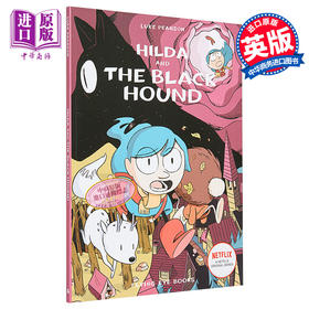 预售 【中商原版】动画原著 希尔达4希尔达与黑色猎犬 英文原版Hilda and the Black Hound Hildafolk桥梁漫画图像小说 儿童漫画书