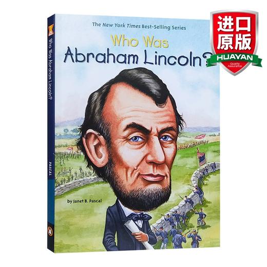 英文原版 Who Was Abraham Lincoln 谁是亚伯拉罕·林肯 政治军事领l袖系列 英文版 进口英语原版书籍 商品图0