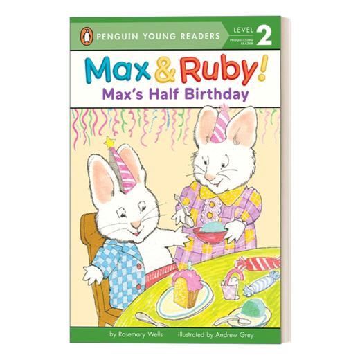 英文原版 Max's Half Birthday Max and Ruby - Penguin Young Readers Level 2 企鹅青少分级阅读2级 英文版 进口英语原版书籍 商品图1