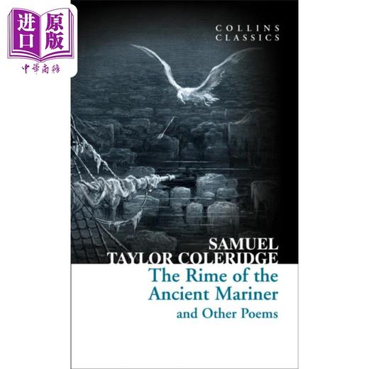 【中商原版】柯林斯经典文学 古舟子咏 Collins Classics  The Rime Of The Ancient Mariner And Other Poems 英文原版  商品图0