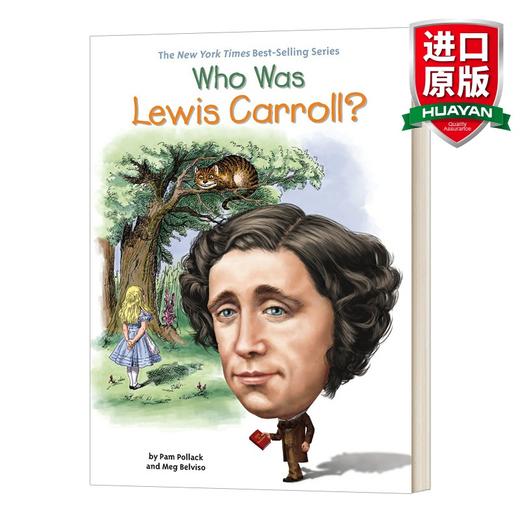 英文原版 Who Was LEWIS CARROLL 刘易斯·卡罗尔是谁 知名作家系列 儿童故事阅读 英文版 进口英语原版书籍 商品图0