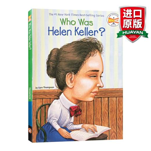 英文原版 Who Was Helen Keller 谁是海伦凯勒 历史知名女伟人系列 英文版 进口英语原版书籍 商品图0